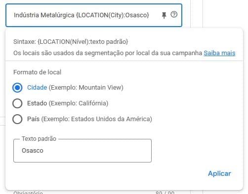 Painel de configuração de inserção de local no Google Ads exibindo opções de nível geográfico e texto padrão Osasco.