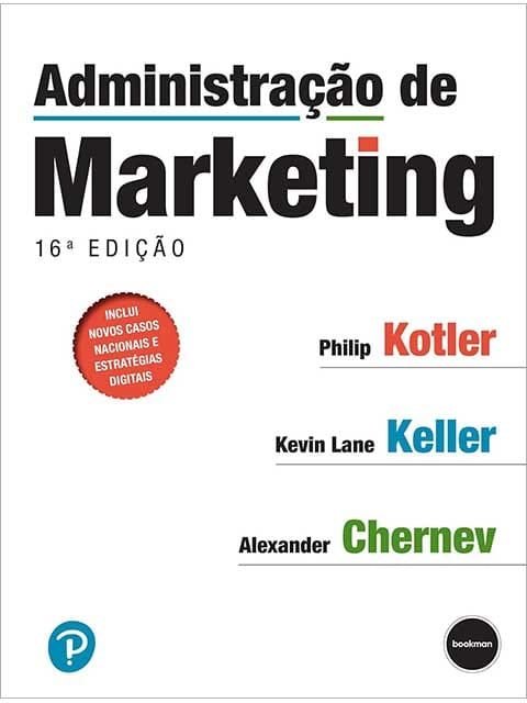 Administração de Marketing foi reformulado de ponta a ponta, apresentando as ferramentas de que precisam para serem bem-sucedidos no novo ambiente de mercado.
