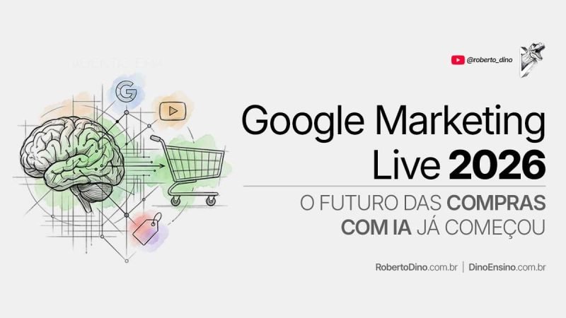 A Era Agêntica chegou nas suas mãos. Tudo que você precisa saber sobre o Google Marketing Live 2026, tá aqui! Não se assuste, parece ficção científica!