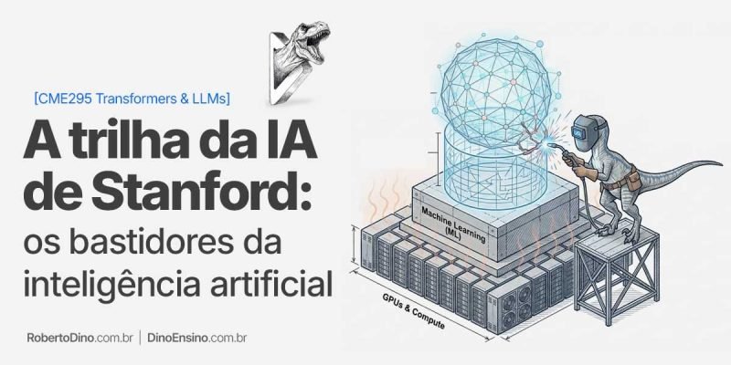 Análise contundente sobre o evento CME295 Transformers & LLMs, da Universidade Stanford, desvendando os mistérios obscuros da inteligência artificial.