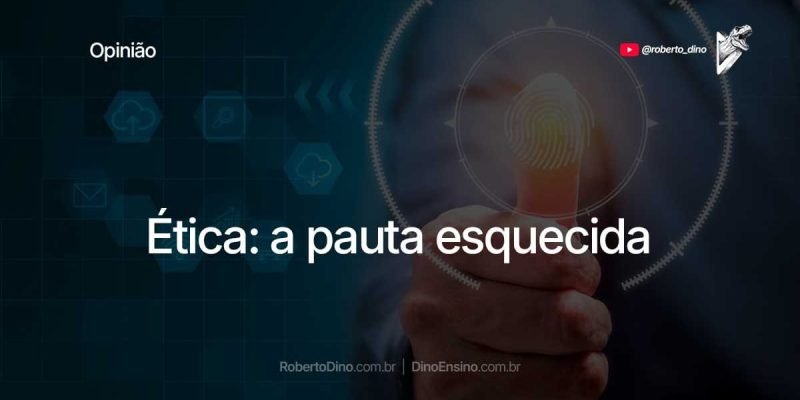 Você pode discordar de mim o quanto quiser, mas dizer que ética é algo valorizado no nosso país, estará mentindo apenas para si mesmo.